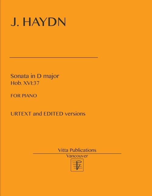 J. Haydn, Sonata in D major, Hob. XVI: 37: URTEXT and EDITED versions