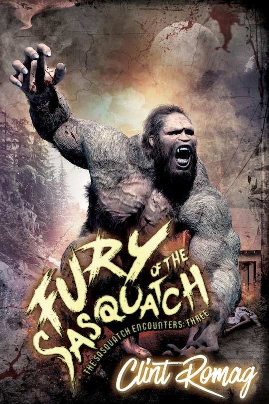 Front cover_Fury of the Sasquatch