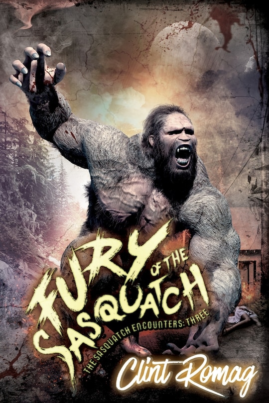 Fury of the Sasquatch