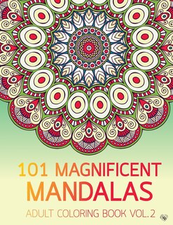 Front cover_101 Magnificent Mandalas Adult Coloring Book Vol.2
