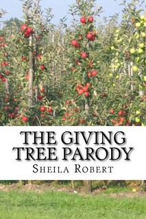 The Giving Tree Parody
