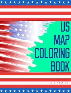 US Map Coloring Book: 50 Interacive US Map Color States with Pins