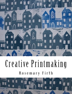 Front cover_Creative Printmaking
