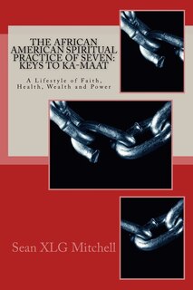 Couverture_The African American Spiritual Practice of Seven