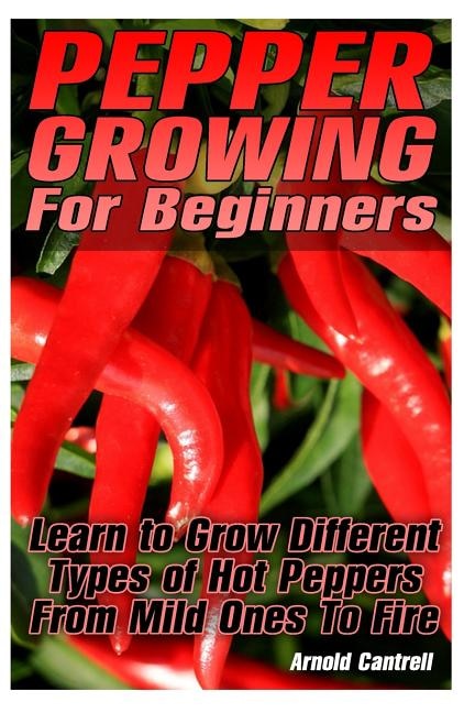 Couverture_Pepper Growing For Beginners