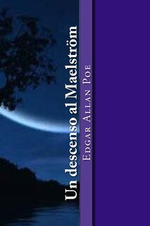 Couverture_Un descenso al Maelstr&ouml;m