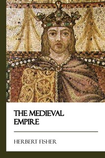 Front cover_The Medieval Empire
