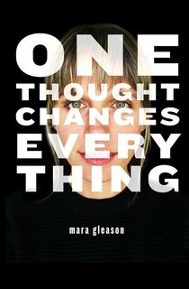 Front cover_One Thought Changes Everything