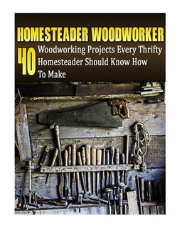 Front cover_Homesteader Woodworker