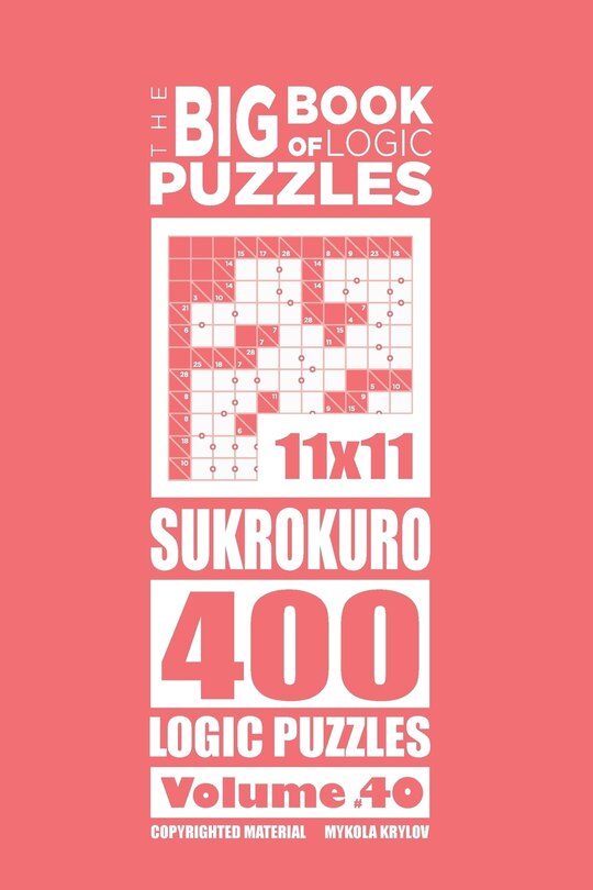 Couverture_The Big Book of Logic Puzzles - Sukrokuro 400 Logic (Volume 40)