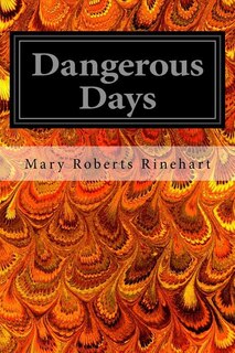 Dangerous Days