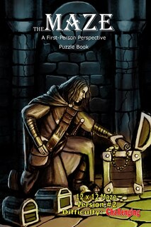 The Maze: A First-Person Perspective Puzzle Book Challenging 12x12 Version #2