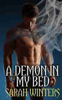 Demon in My Bed by Sarah Winters