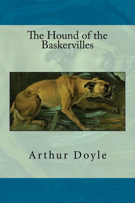 The Hound of the Baskervilles