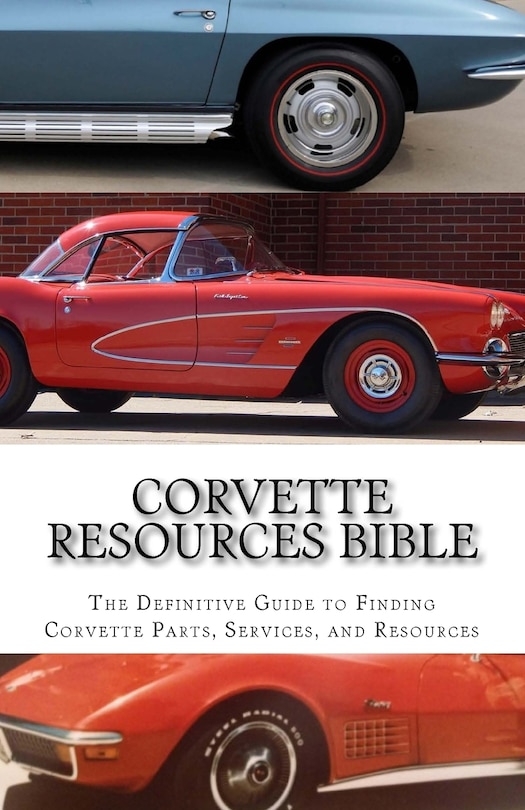 Front cover_Corvette Resources Bible