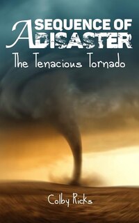 Front cover_The Tenacious Tornado