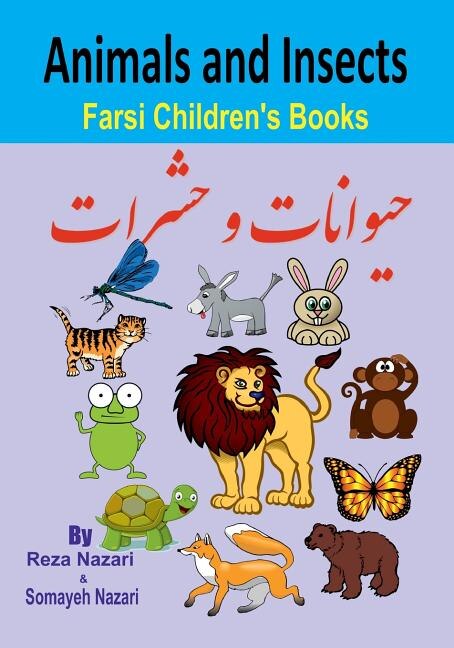 Farsi Children's Books: Animals and Insects