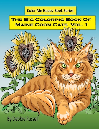 The Big Coloring Book Of Maine Coon Cats - Volume 1