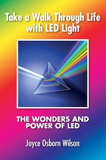 Front cover_Take a Walk Through Life with LED Light