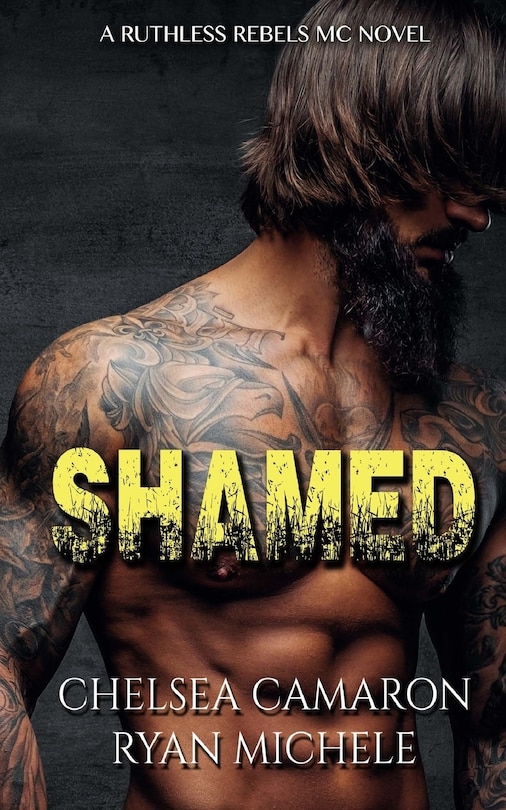 Couverture_Shamed (Ruthless Rebels MC Book One)