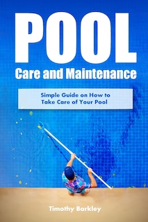 Front cover_Pool Care and Maintenance