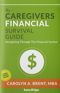 Front cover_The Caregivers Financial Survival Guide