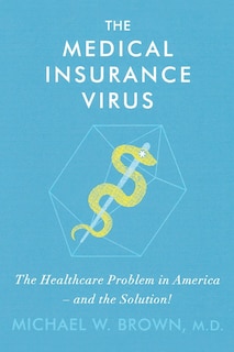 Front cover_The Medical Insurance Virus