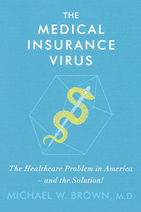 Front cover_The Medical Insurance Virus