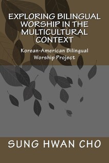 Couverture_Exploring Bilingual Worship in the Multicultural Context