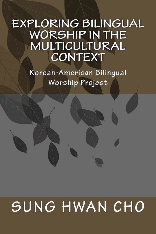 Couverture_Exploring Bilingual Worship in the Multicultural Context