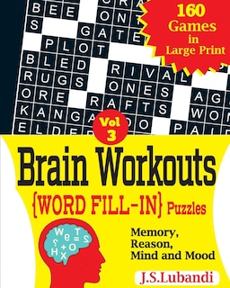 Brain Workouts (Word Fill-In) Puzzles