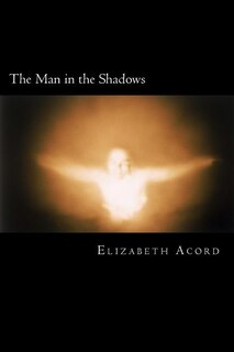 The Man in the Shadows