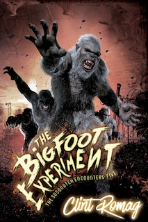 Front cover_The Bigfoot Experiment