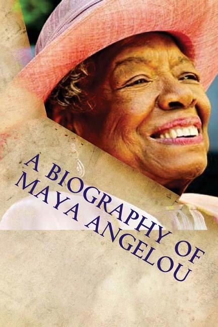 Couverture_A Biography Of Maya Angelou