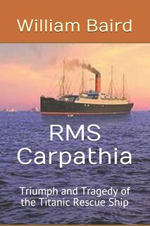 Front cover_RMS Carpathia