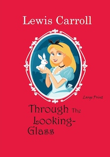 Front cover_Through the Looking-Glass