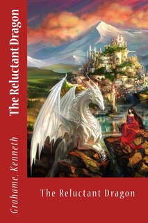 The Reluctant Dragon