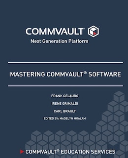 Front cover_Mastering Commvault Software