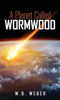 Front cover_A Planet Called Wormwood