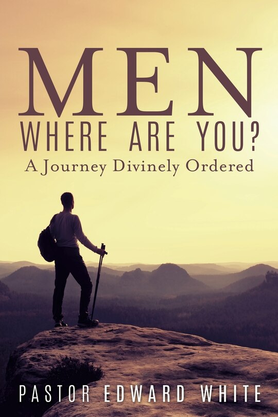 Couverture_Men Where Are You? A Journey Divinely Ordered