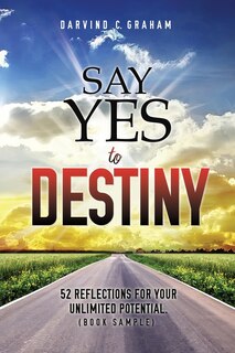 Front cover_Say Yes to Destiny