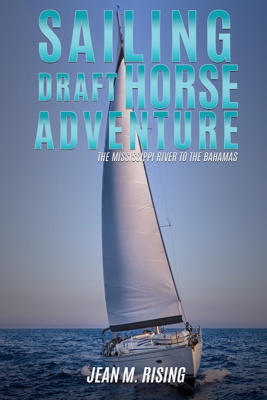 Couverture_Sailing Draft Horse Adventure