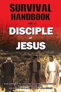 Front cover_Survival Handbook for a Disciple of Jesus