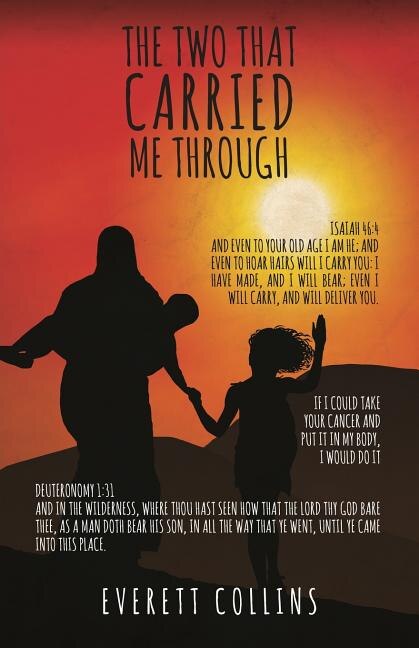 Front cover_The Two That Carried Me Through