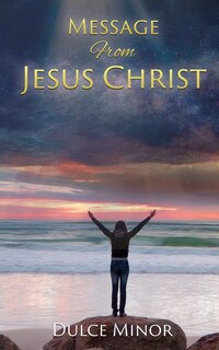 Message From Jesus Christ