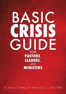 Front cover_Basic Crisis Guide for Pastors, Leaders, and Ministers
