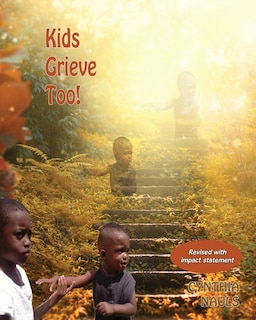 Couverture_Kids Grieve Too!