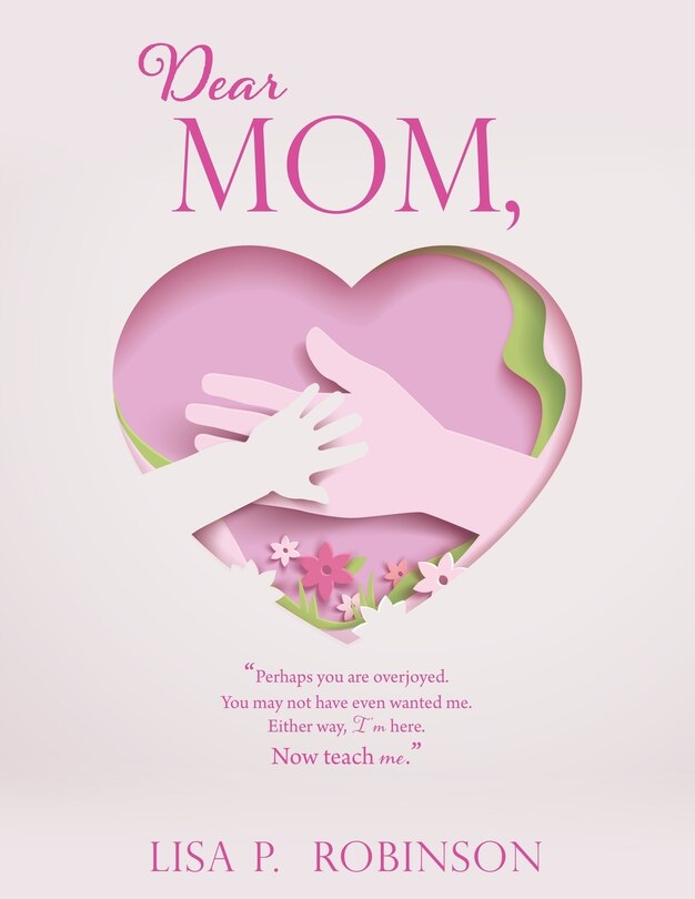Front cover_Dear Mom,