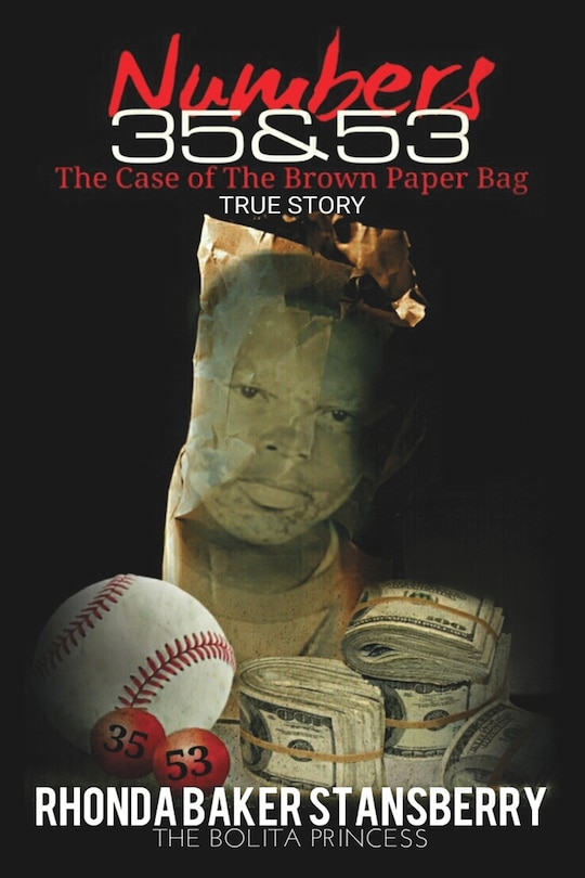 Numbers 35 & 53 The Case of the Brown Paper Bag
