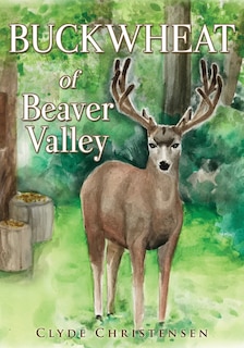 Front cover_Buckwheat Of Beaver Valley